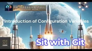 SIT WITH GIT - Introduction of Configuration Variables