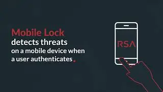 RSA® Mobile Lock