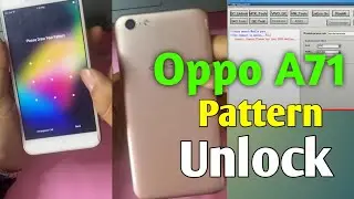 Unlock Oppo A71 Pattern Easily Without Box 2024 - CPH1801