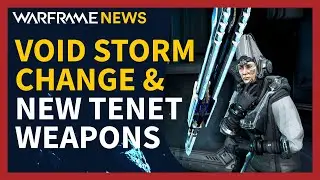 Void Storm Reward Changes, Corrupted Holokeys and Tenet Melee with Warframe Update 30.5