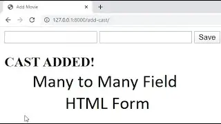 Django Many to Many Field || Many to Many Field Form
