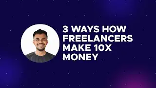 How freelancers make 10x more money | Fueler