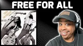 TED NUGENT - FREE FOR ALL | REACTION