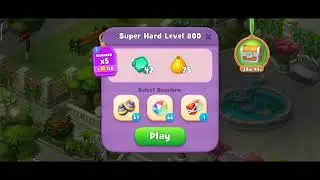 Gardenscapes Level 800 Walkthrough "No Boosters Used"