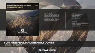 Yuri Pike feat. Maureen Sky Jones - Heaven Of Hope