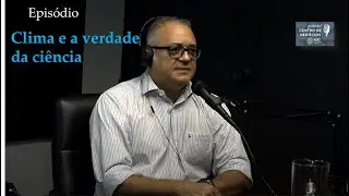 Clima e a verdade da ciência