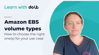 Amazon EBS volume types: How to choose the right one(s) for your use case