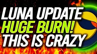 TERRA LUNA BREAKING NEWS🚨HUGE LUNA BURN UPDATE😱WRAPPED LUNA & LUNAC UPDATES & MORE!