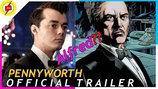 PENNYWORTH 2019 | Official Trailer | DC Batman Series HD