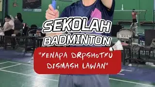 Sekolah Badminton: Belajar Dropshot Biar Tidak Di Smash Lawan #badminton #bulutangkis