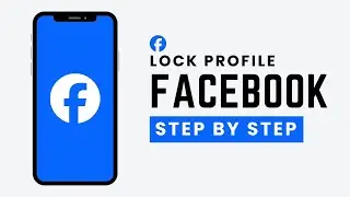How to Lock Your Facebook Profile (2026)