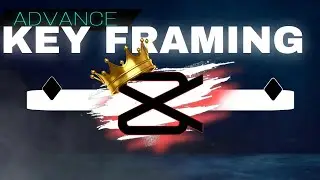 KEY FRAMING ADVANCE|Mobile Editing🔥