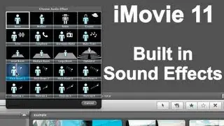 iMovie 11 Special Effects - Built in Sound Filters