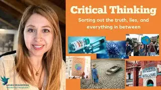Critical Thinking | Sorting out the truth, lies, and everything in between