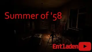 Отправляемся в заброшенный лагерь ► Summer of '58