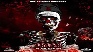 DPA Records - Fresh N Da Flesh Ep