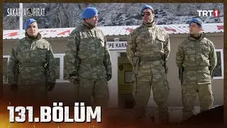 Sakarya Fırat 131. Bölüm
