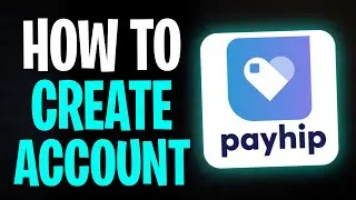 How to Make/Create a Payhip Account (2026)