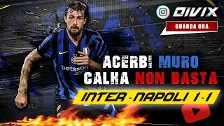 INTER - NAPOLI 1-1: Niente sorpasso, Calha non basta