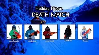 Нерф Война на русском от первого лица Домик в деревне  Nerf War First Person Shooter HOLIDAY HOUSE