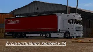 Życie wirtualnego kierowcy #4 Ostatnia trasa Dafem