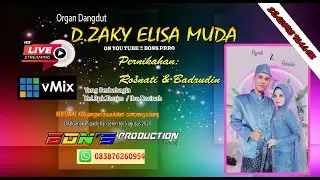 LIVE  D.ZAKY  ELISA NADA /SENIN TGL 5 AGUSTUS 2024 KP.BOJONGSARI DSA SUKATANI -COMPRENG SUBANG