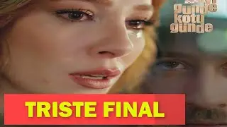 İyi Günde Kötü Günde Capítulo Final Se acabó