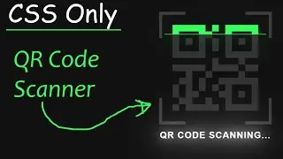 CSS QR Code Scanner Animation Effects