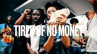Pape - Tired Of No Money [Shot By 