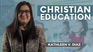 The Importance of Christian Education