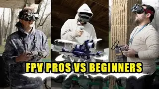 FPV Pros Vs FPV Beginners