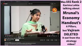 🤔 Was IAS Rank 2 Garima Lohia talking abt Mrunal’s Economy Handout but Vajiram deleted it 