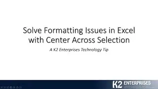 Solve Formatting Issues in Excel with Center Across Selection