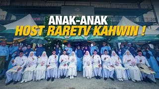 Anak-Anak Host RareTV Kahwin: Rewang Gaya Komuniti Lestari.
