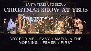 STS Kpop: Christmas at YB / CRY FOR ME + EASY + MAFIA IN THE MORNING + FEVER + FIRST (12-10-21)