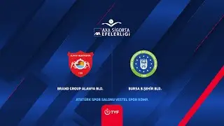 BRAND GROUP ALANYA BELEDİYE SPOR - BURSA BÜYÜKŞEHİR BELEDİYE SPOR AXA Sigorta Efeler Ligi P. Off 7-8