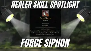 ESO Healer Skill Spotlight: Force Siphon