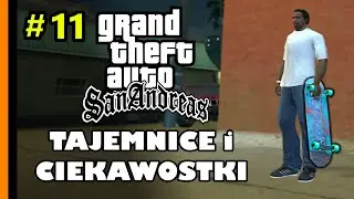 GTA San Andreas - Tajemnice i Ciekawostki cz. 11