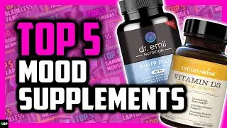 Top 5 Best Supplements for Mood Enhancement