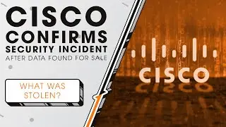 Cisco Confirms Security Incident After Data Found for Sale | Sync Up