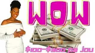 9 APLIKASYON KOTE OU KA FÈ $100-$300 PA JOU