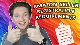 AMAZON FBA SELLER REGISTRATION REQUIREMENTS 2020 - FIND OUT IF YOU CAN SELL!?