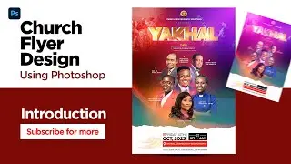 How To Design CHURCH POSTER Using Photoshop | INTRODUCTION