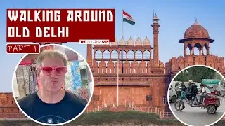 Walking around Old Delhi - Part 1 | The Other Way