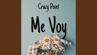 Me Voy