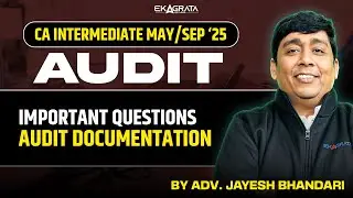 CA Inter Audit | Audit Documentation Revision | Audit Important Questions May/sep 2025