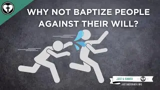 If Baptism Saves, Why Not Baptize Everyone?