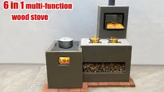 DIY 6-in-1 multi-function wood stove with oven and very economical firewood