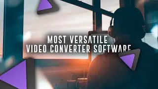 The Most Versatile Video Converter Out There || Wondershare UniConverter