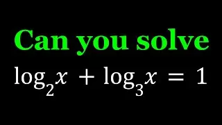 Solving An Interesting Log Equation | Math Olympiads